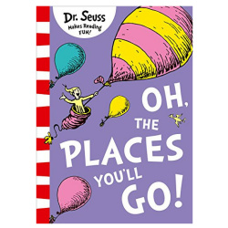 Dr. Seus - The Places You'll Go!