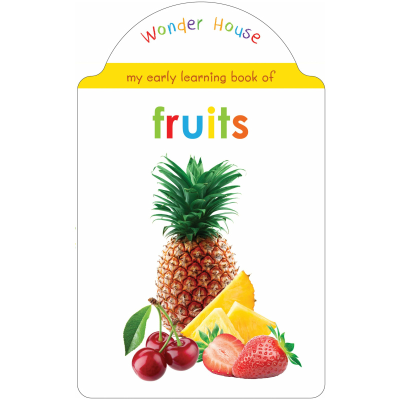My Early Learning Book - Fruits