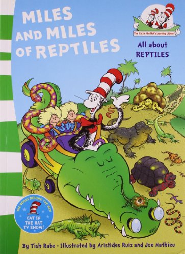 The Cat In The Hat Series - Miles and Miles of Reptiles