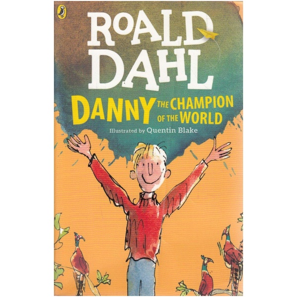 Roald Dahl Series - Danny the Champion of the World