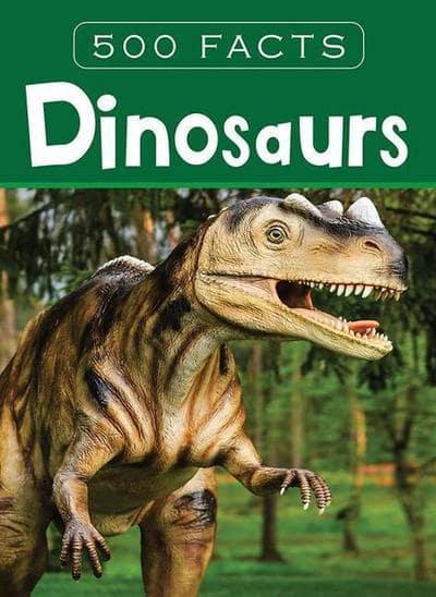 500 Facts - Dinosaurs
