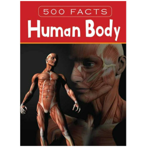 500 Facts - Human Body